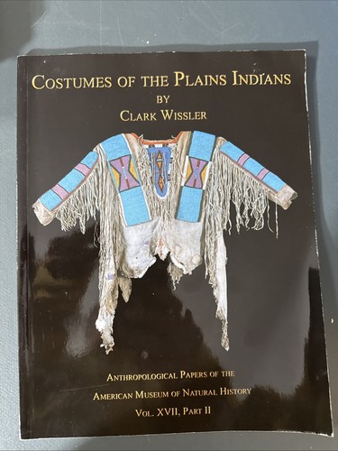 Costumes the plains indians - of,