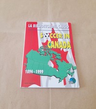 Libro calcio SOCCER IN CANADA