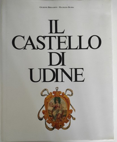 Castello udine - di,