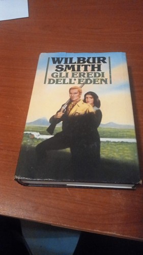 Wilbur smith gli - wilbur, eredi