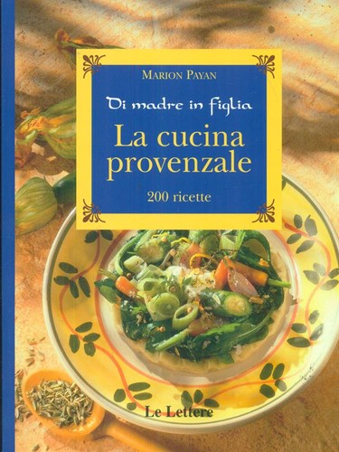 Cucina provenzale di madre - la,