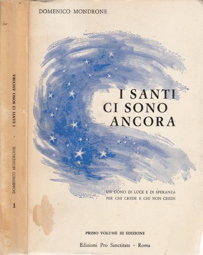 Santi sono ancora - ancora, i