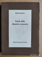 Michal Kalecki TEORIA DELLA DINAMICA ECONOMICA Einaudi Boringhieri 1957 INTONSO