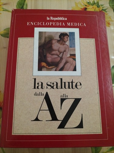 Enciclopedia medica la - e, 2