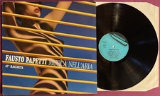 FAUSTO PAPETTI MUSICA NELL'ARIA 47a raccolta VINYL LP ITALY 1989 VG+ NM-
