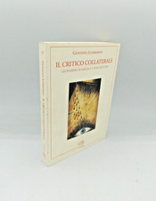 IL CRITICO COLLATERALE Leonardo Sciascia e i suoi editori" Lombardo, Vita Felice