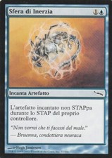 Magic - Mirrodin : SFERA DI INERZIA