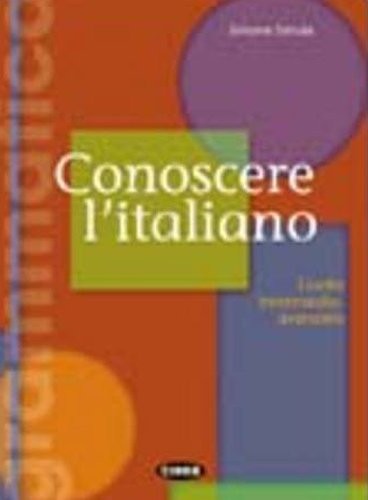 Conoscere italiano libro 2 - l'italiano:,