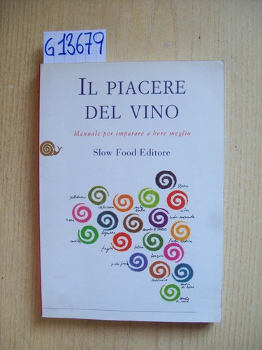 Piacere del vino - vino, slow