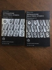 INTRODUZIONE ALLA FISICA ATOMICA Samuel Tolansky Boringhieri Torino 1966 2 Vol.