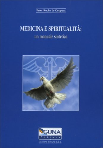 Libro medicina spiritualita - libro,