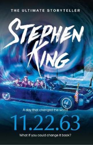 Stephen king 63 - king, 11.22.63