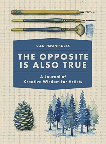The opposite also - opposite,