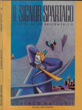 Il Signor Spartaco. . Lorenzo