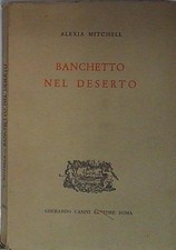 Mitchell BANCHETTO NEL DESERTO