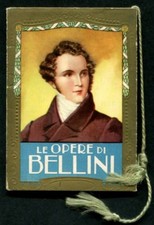 CALENDARIETTO 1936 LE OPERE DI BELLINI - LIRICA con BUSTINA - TORNELLO CATANIA