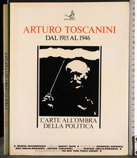 ARTURO TOSCANINI. L'ARTE