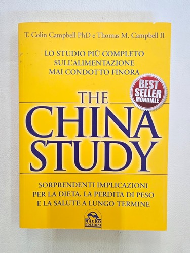 The china study - ​the,