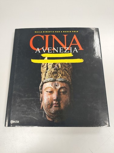 Libro cina venezia - "cina, dalla
