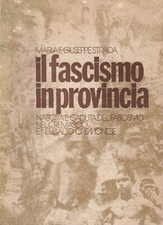 X4 -  IL FASCISMO IN PROVINCIA