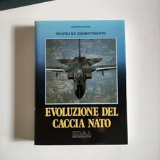 EVOLUZIONE DEL CACCIA NATO - VELIVOLI DA COMBATTIMENTO. AEREI AVIAZIONE EDAI 