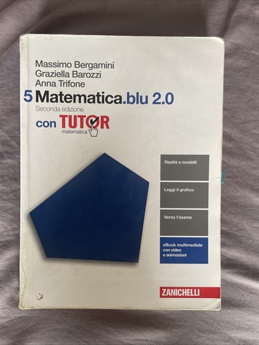 Matematica blu volume 5 - matematica.blu, 2.0.