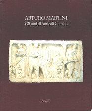 Arturo Martini - Gli anni di