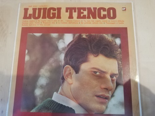 Luigi tenco agli amici - luigi,