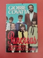 Pancreas. Trapianto del libro Cuore. Giobbe Covatta. 1995