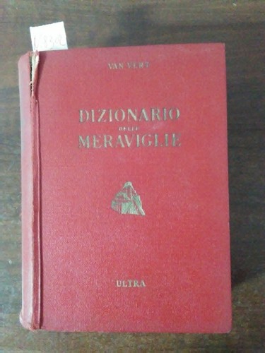 Dizionario delle meraviglie - ,