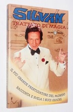 SILVAN - TRATTATO DI MAGIA - SALANI Prima Ed. 2001