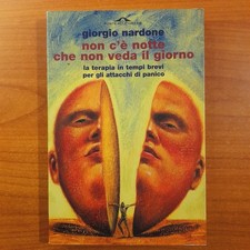 Non c'è notte che non veda il giorno – Giorgio Nardone - Ponte alle Grazie