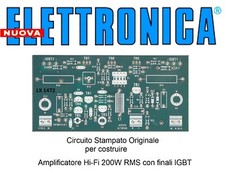 c.s. LX1472 nE nuova ELETTRONICA Amplificatore Hi-Fi 200W RMS con finali IGBT