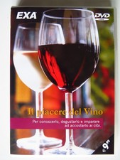 IL PIACERE DEL VINO Conoscerlo