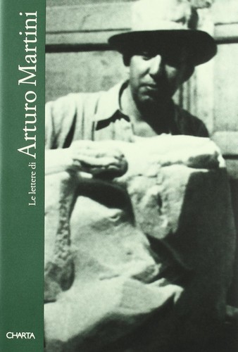 Lettere arturo martini - lettere, de