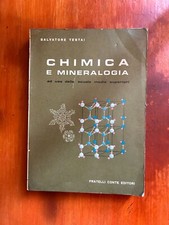 Chimica e mineralogia - Salvatore Testai 1969