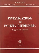 A. Intini , A.R. Casto , D. Scali , Investigazione di polizia giudiziaria, Lauru