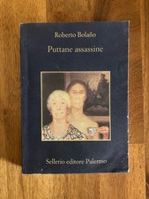 Puttane assassine - Roberto Bolaño, Sellerio (2004)
