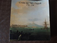 Civiltà del '700 a Napoli