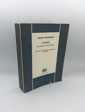 "DIONISO religione e cultura in Grecia" Henri Jeanmaire, Einaudi 1972 Furio Jesi