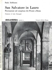 San Salvatore in Lauro. Precisazioni sul complesso dei Piceni a Roma. Paola Hoff