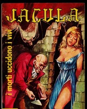 JACULA N.45 I morti uccidono i