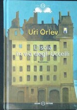 L'ISOLA IN VIA DEGLI UCCELLI