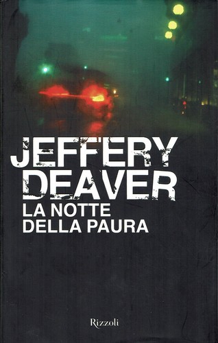 Jeffery deaver notte della - la,
