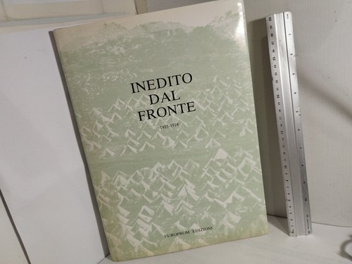 Inedito dal fronte 1915 - dal,