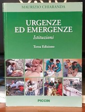 Medicina-URGENZA ED EMERGENZA - ISTITUZIONI di MAURIZIO CHIARANDA