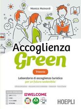 ACCOGLIENZA GREEN - TRIENNIO +