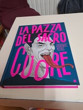 LA PAZZA DEL SACRO CUORE di