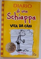 DIARIO di una Schiappa. VITA DA CANI. Jeff Kinney, Il Castoro srl, Milano 2011