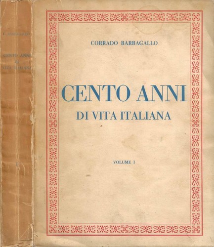 Cento anni vita italiana - cento, di
